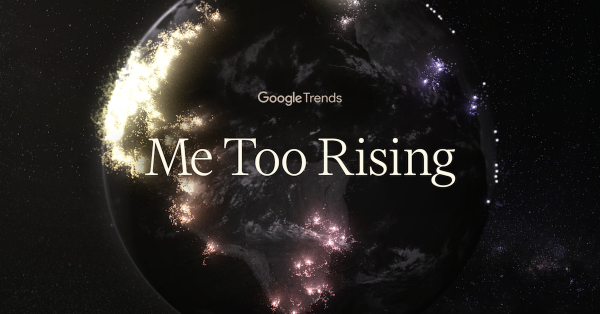 Google maps the spread of #MeToo around the world